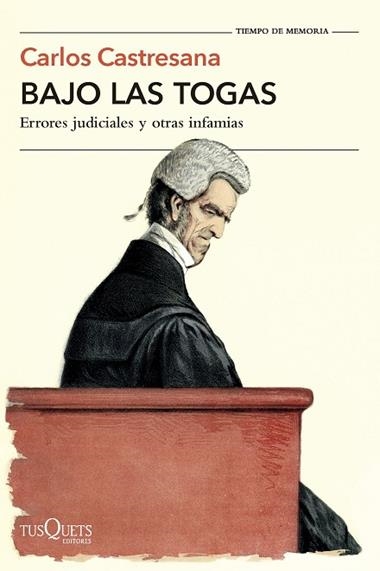 Bajo las togas | 9788411076760 | Carlos Castresana