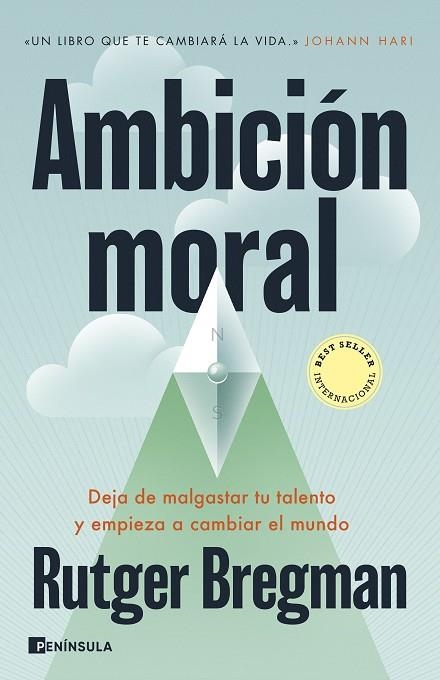Ambicion moral | 9788411004220 | Rutger Bregman