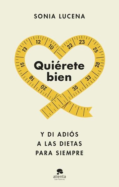 Quierete bien | 9788413444604 | Sonia Lucena