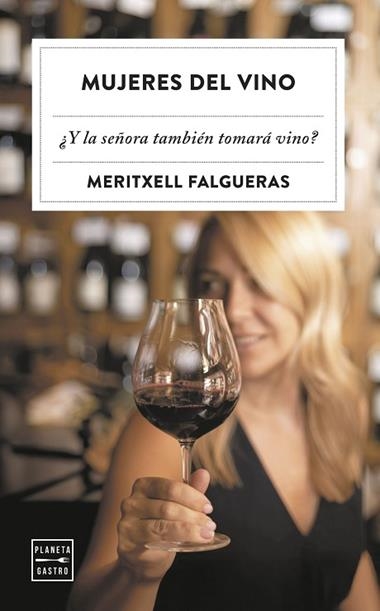 Mujeres del vino | 9788408309611 | Meritxell Falgueras Febrer