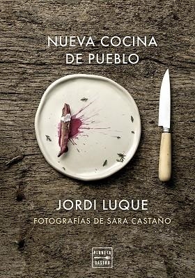 Nueva cocina de pueblo | 9788408309581 | Jordi Luque
