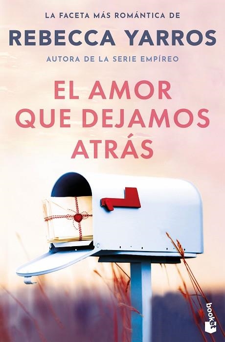 El amor que dejamos atras | 9788408309314 | Rebecca Yarros