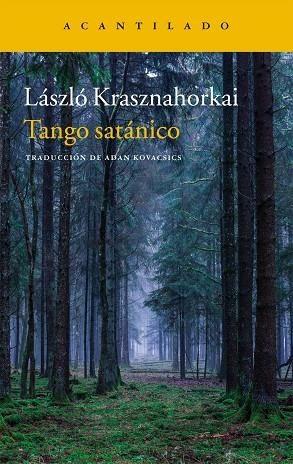 TANGO SATANICO | 9788416748679 | LASZLO KRASHNAHORKAI