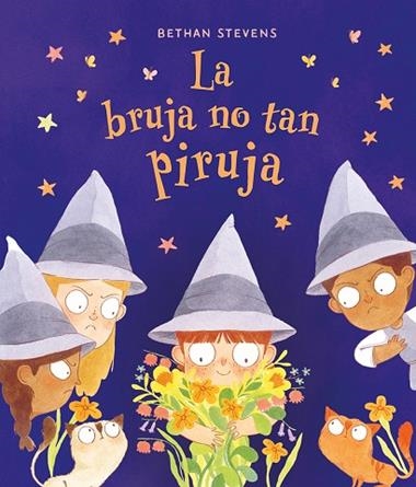 LA BRUJA NO TAN PIRUJA | 9788467976854 | BETHAN STEVENS