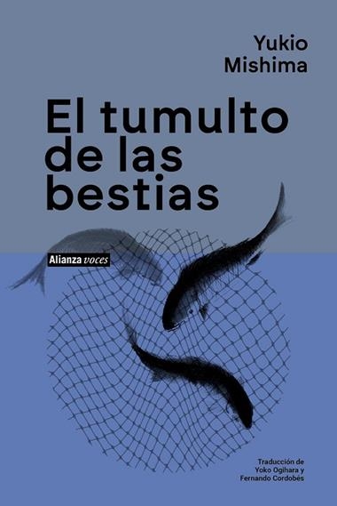 EL TUMULTO DE LAS BESTIAS | 9791370090838 | YUKIO MISHIMA