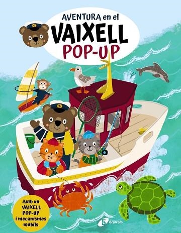 AVENTURA EN EL VAIXELL POP-UP | 9788413494753 | VVAA
