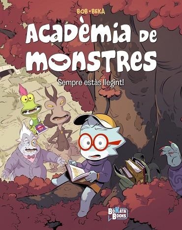 ACADEMIA DE MONSTRES 02 SEMPRE ESTAS LLEGINT | 9788413495040 | BEKA
