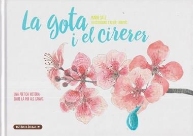 LA GOTA I EL CIRERER | 9788412857443 | MARIO SATZ TETELBAUM