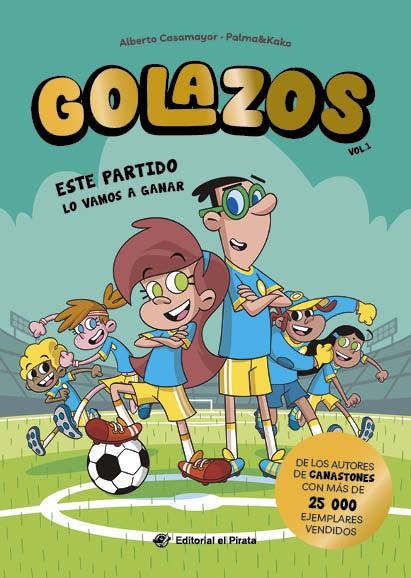Golazos 01 | 9788419898395 | Alberto Casamayor
