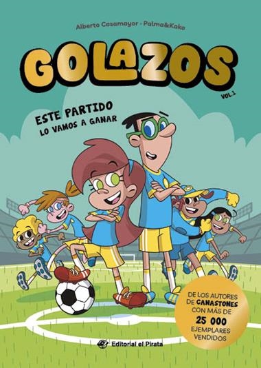 Golazos 01 | 9788419898395 | Alberto Casamayor