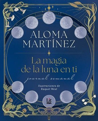 La Magia de la luna en ti | 9788411329774 | Aloma Martinez