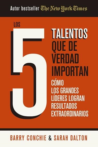 Los 5 talentos que de verdad importan | 9788410121324 | Barry Conchie & Sarah Dalton