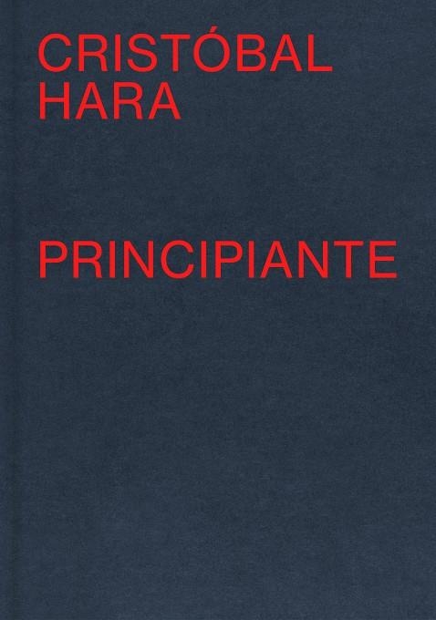 Principiante & Starting Out | 9788410290440 | Cristobal Hara