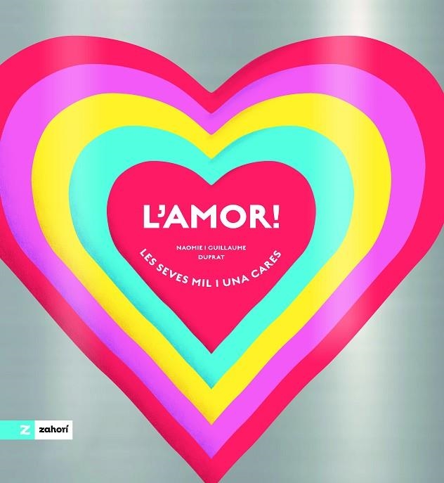 L'Amor | 9788419889898 | Guillaume Duprat & Naomie Duprat