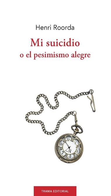 MI SUICIDIO | 9788412271614 | HENRI ROORDA