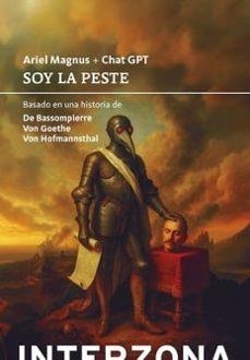 Soy la peste | 9789877901344 | ARIEL MAGNUS