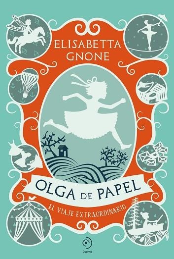 Olga de papel El viaje extraordinario | 9791387574116 | ELISABETTA GNONE