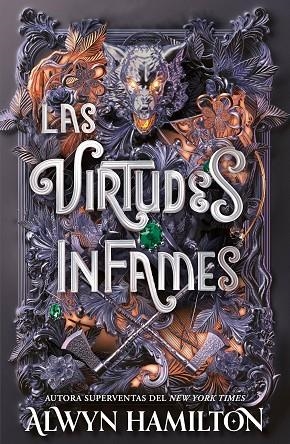Las virtudes infames 01 | 9791387711207 | ALWYN HAMILTON
