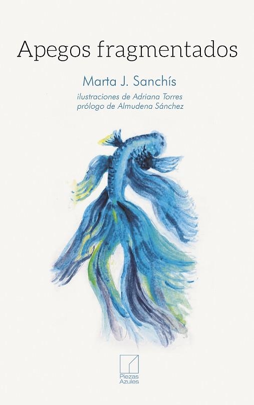 Apegos fragmentados | 9788412925678 | MARTA J SANCHIS