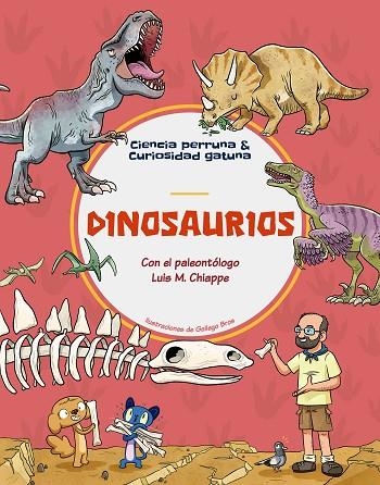 DINOSAURIOS | 9788413614175 | LUIS CHIAPPE