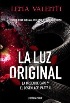 LA LUZ ORIGINAL | 9791387544270 | LENA VALENTI