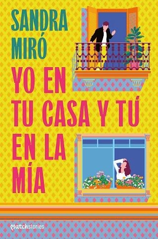 Yo en tu casa y tu en la mia | 9788427054356 | Sandra Miro