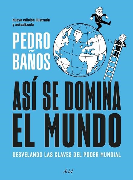Asi se domina el mundo. Nueva edicion | 9788434439757 | Pedro Baños