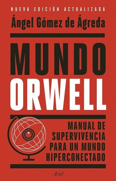 Mundo Orwell | 9788434439771 | Angel Gomez de Agreda