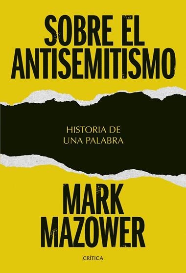 Sobre el antisemitismo | 9788491998051 | Mark Mazower