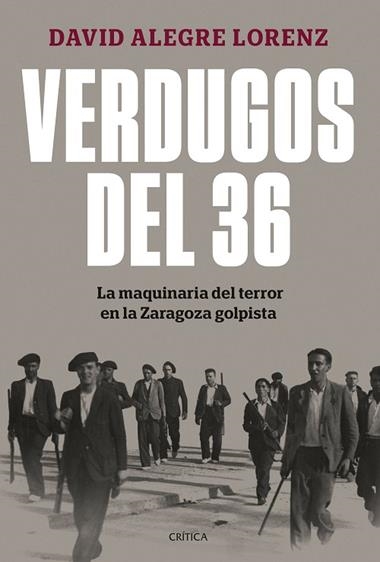 Verdugos del 36 | 9788491997948 | David Alegre Lorenz