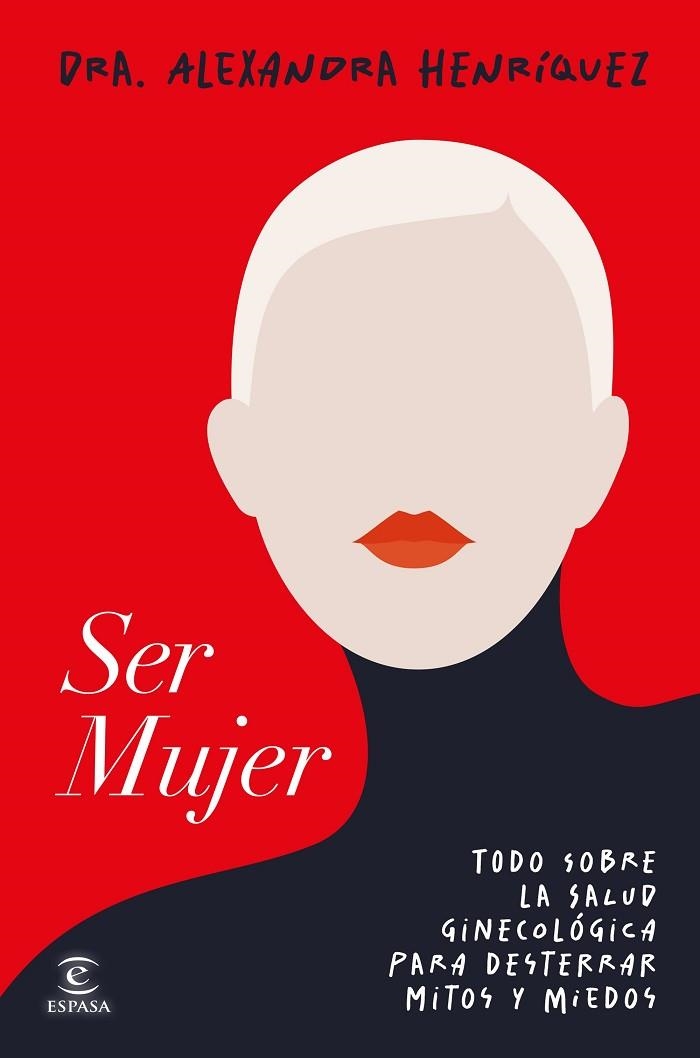 Ser mujer | 9788467078275 | Alexandra Henriquez