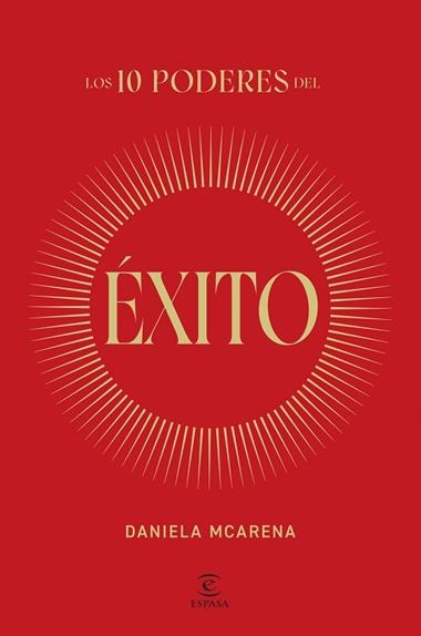 Los 10 poderes del exito | 9788467077940 | Daniela McArena