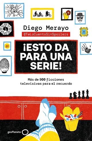 ¡Esto da para una serie! | 9788408298076 | Diego Merayo