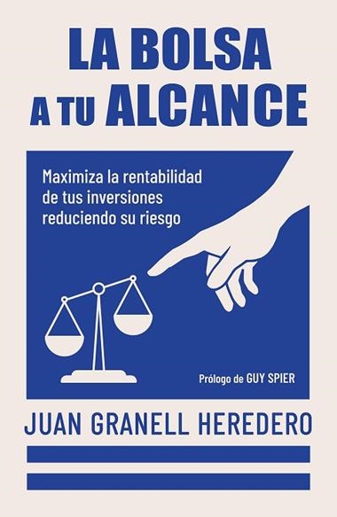 La bolsa a tu alcance | 9788498756012 | Juan Granell