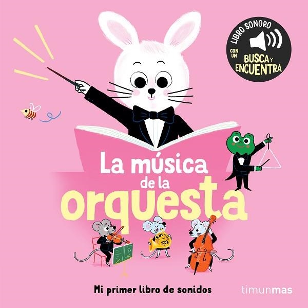 La musica de la orquesta Mi primer libro de sonidos | 9788408304562 | Charlotte Roederer