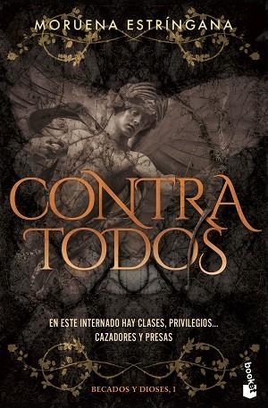 Becados y Dioses 01 Contra todos | 9788408309871 | Moruena Estringana