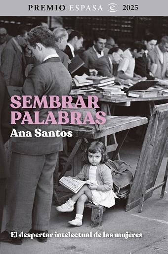 SEMBRAR PALABRAS | 9788467078916 | ANA SANTOS