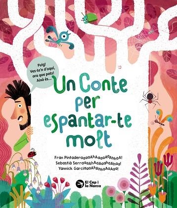 UN CONTE PER ESPANTAR-TE MOLT | 9788419747891 | FRAN PINTADERA