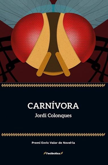 CARNÍVORA | 9788413588254 | JORDI COLONQUES