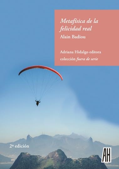 Metafisica de la felicidad real | 9789874159755 | ALAIN BADIOU