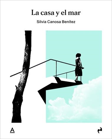 LA CASA Y EL MAR | 9791387634025 | SILVIA CANOSA BENITEZ