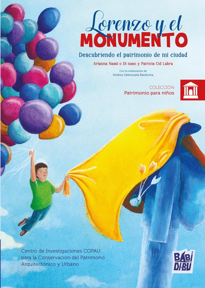 Lorenzo y el monumento | 9791387821937 | PATRICIA CID LABRA & NASSI O DI NASSO