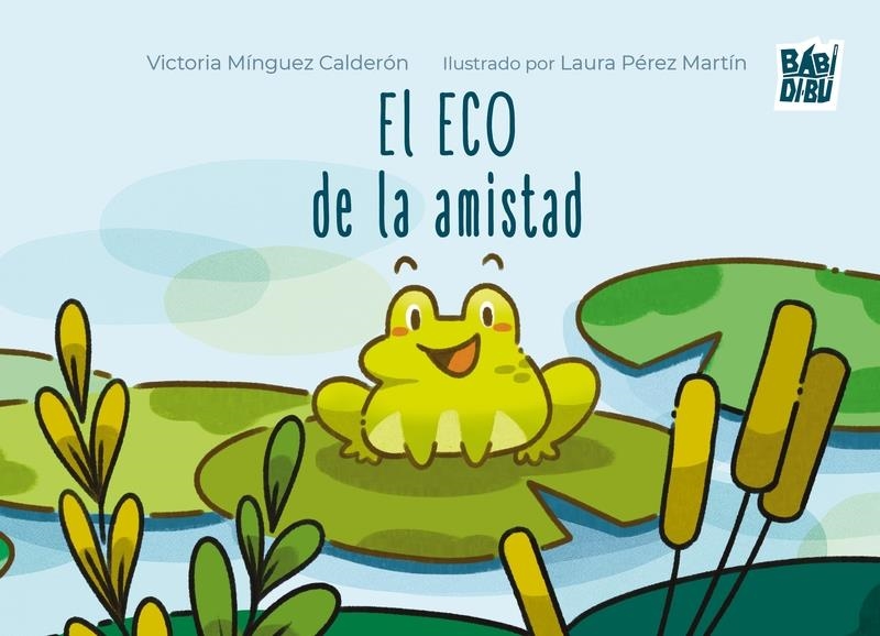 El ECO de la amistad | 9791387821531 | VICTORIA MINGUEZ CALDERON