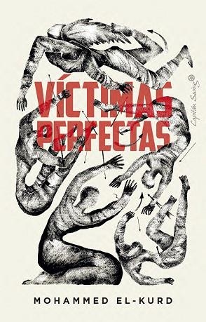 Victimas perfectas | 9791399030396 | MOHAMMED EL KURD