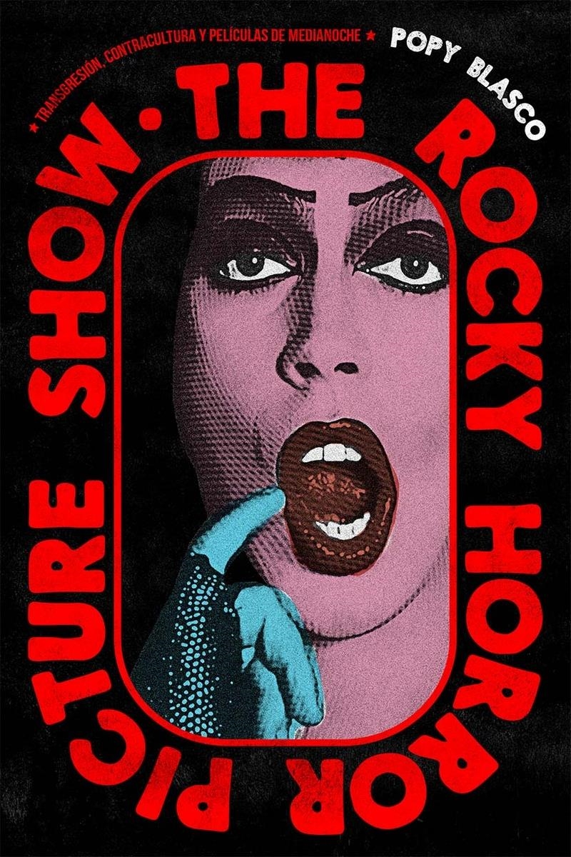 The Rocky Horror Picture Show | 9791399057935 | POPY BLASCO