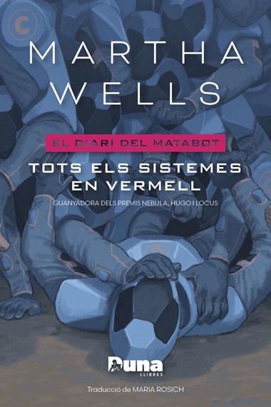 Tots els sistemes en vermell | 9788412968774 | MARTHA WELLS