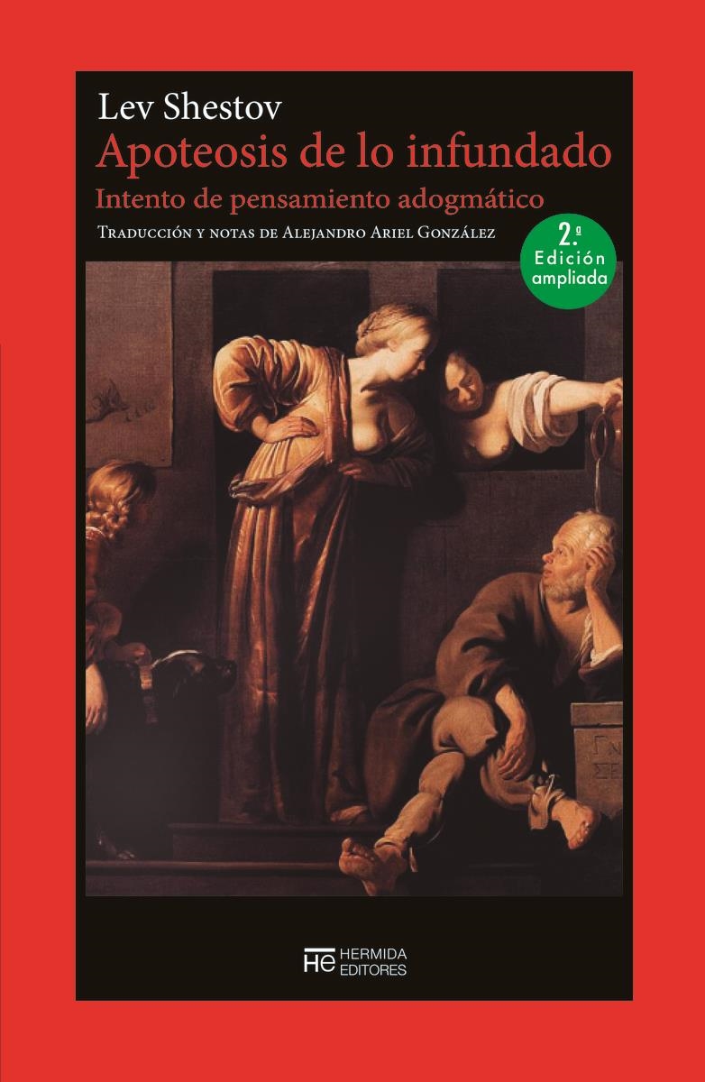 Apoteosis de lo infundado | 9788412949995 | LEV SHESTOV