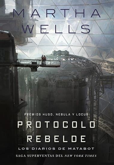 Los diarios de Matabot 03 Protocolo rebelde | 9791387711153 | MARTHA WELLS