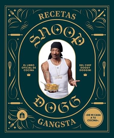 Recetas Gangsta | 9791259576460 | SNOOP DOGG