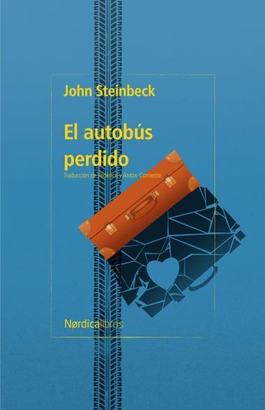 El autobus perdido | 9791387563592 | JOHN STEINBECK